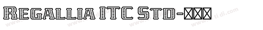 Regallia ITC Std字体转换